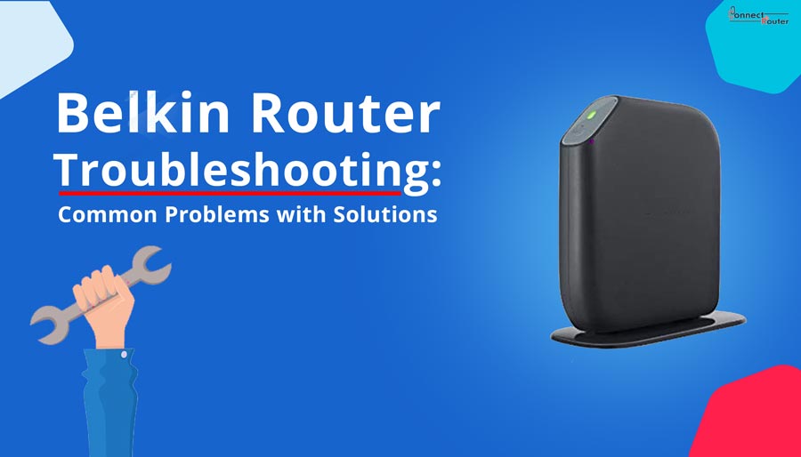 Belkin Router Troubleshooting