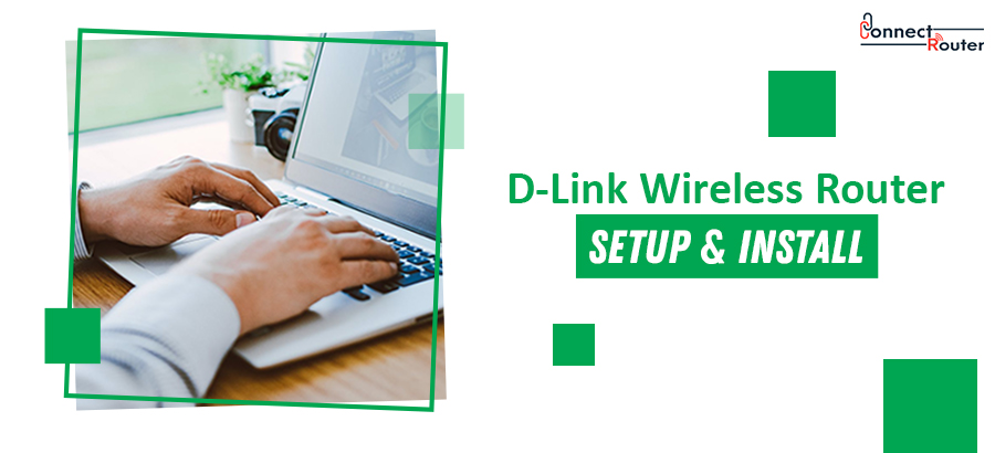 D-Link Wireless Router Setup & Install
