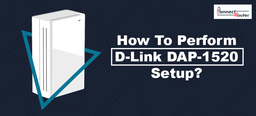 d-link dap-1520 setup