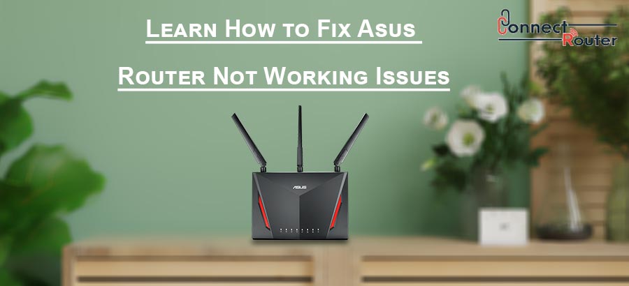 Asus Router Not Working