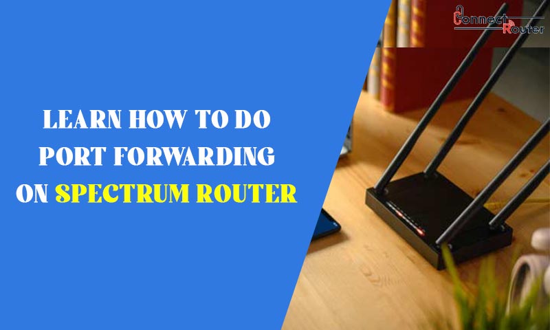 port forwarding spectrum router
